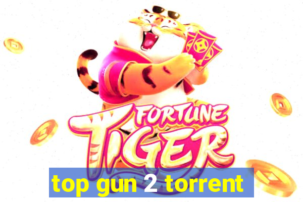 top gun 2 torrent